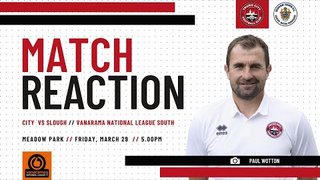 Paul Wotton Match Reaction: Slough Town (h) 23-24
