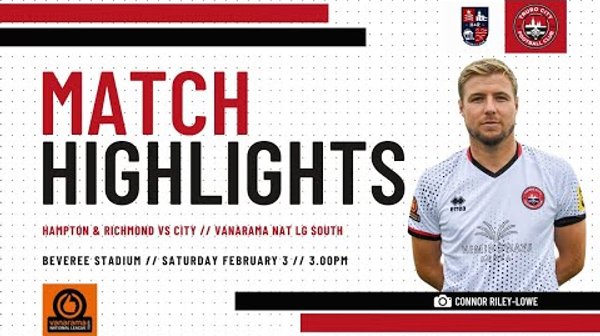 Hampton & Richmond Borough vs Truro City Vanarama National League South - Highlights