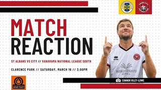 Connor Riley-Lowe Match Reaction: St Albans City (a) 23-24